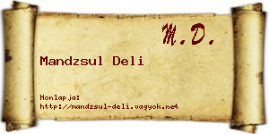 Mandzsul Deli névjegykártya